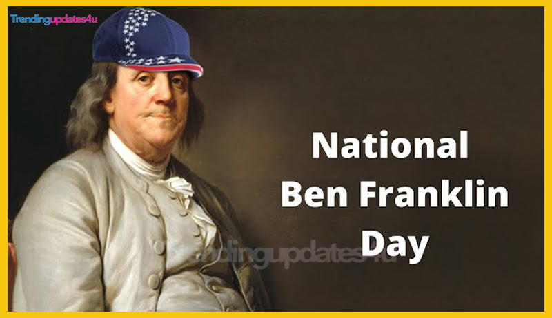 Benjamin Franklin Day