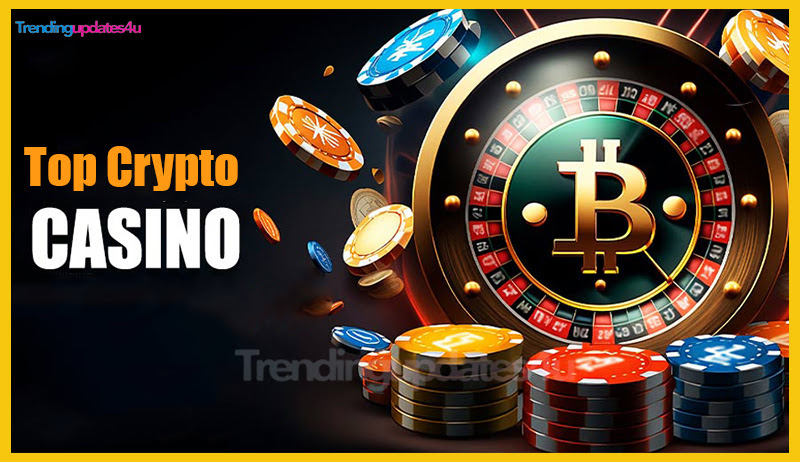 Top Crypto Casinos