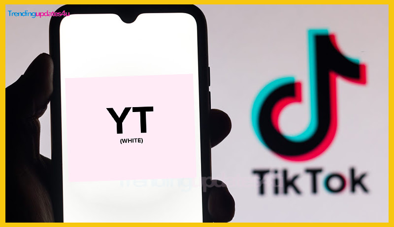 What Does 'YT' Mean on TikTok