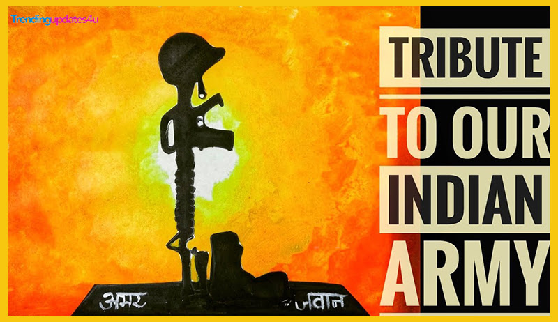 Tribute to Our Indian Army