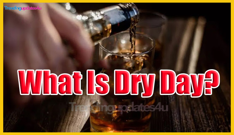 What Is Dry Day