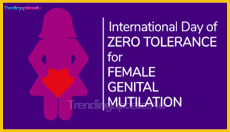 International Day of Zero Tolerance for Female Genital Mutilation