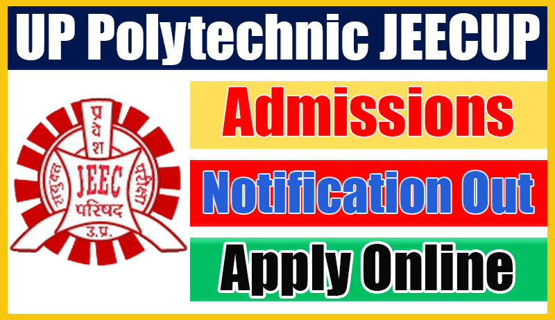 UP Polytechnic JEECUP Admissions