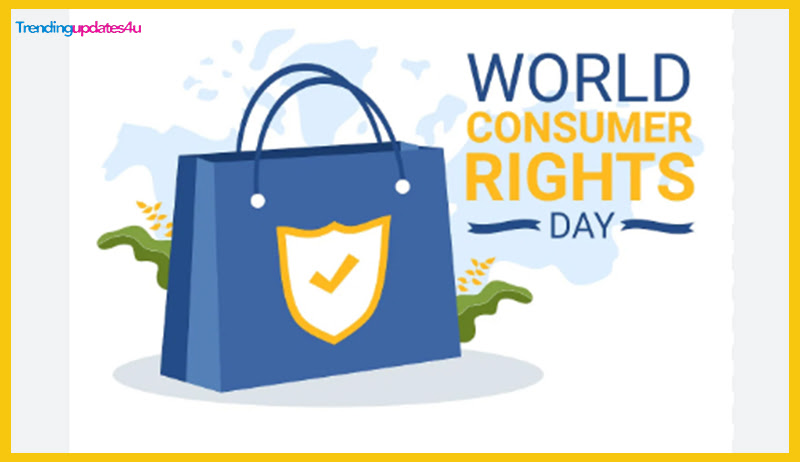 World Consumer Rights Day