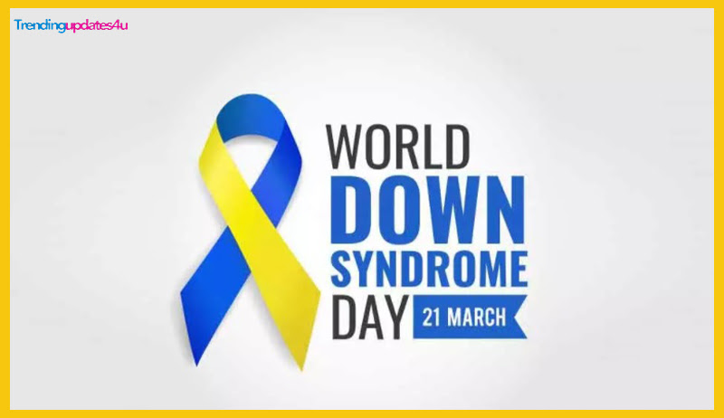 World Down Syndrome Day