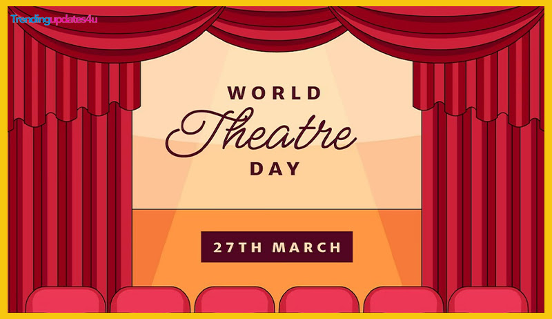 World Theatre Day